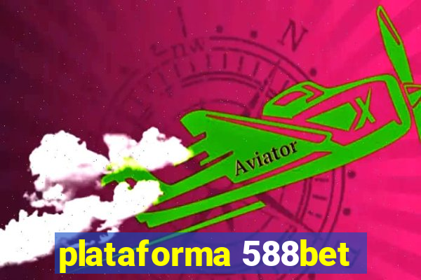 plataforma 588bet